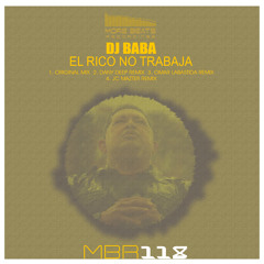 Dj Baba - El Rico No Trabaja - Dany Deep Remix