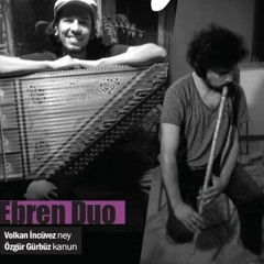 Ebren Duo - Hatırla!