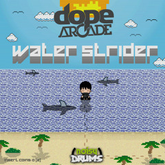 Dope Arcade - Water Strider (DVNK SINATRV REMIX)