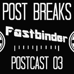 Postcast 03 / Fastbinder
