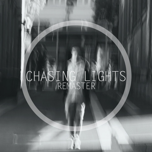 Chasing Lights DL in Desc.