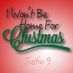 I Won't Be Home For Christmas