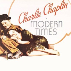 Modern Times Soundtrack - Charlie Chaplin