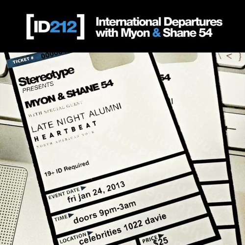 Myon & Shane 54 play "Alex M.I.F. - Don't Go Away (Zuubi Remix)" on ID 212