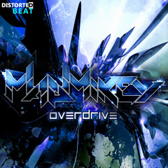 MadMikey - Overdrive [Distorted Beat Records] FREE DOWNLOAD!!