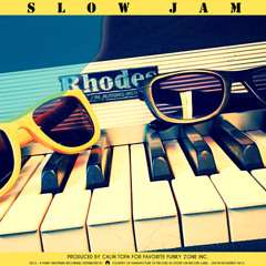 Slow Jam