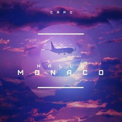 Capo - Bodylanguage (Hallo Monaco)