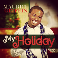 "It's Christmas Time" Maurice Griffin (Prod. by Calikeyz Music)