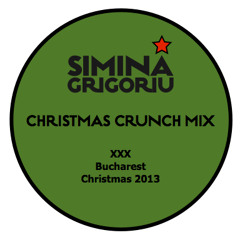 Simina Grigoriu - CHRISTMAS CRUNCH Mix