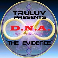 D.N.A. (THE EVIDENCE) PRODUCED BY:  PAUL SILVER