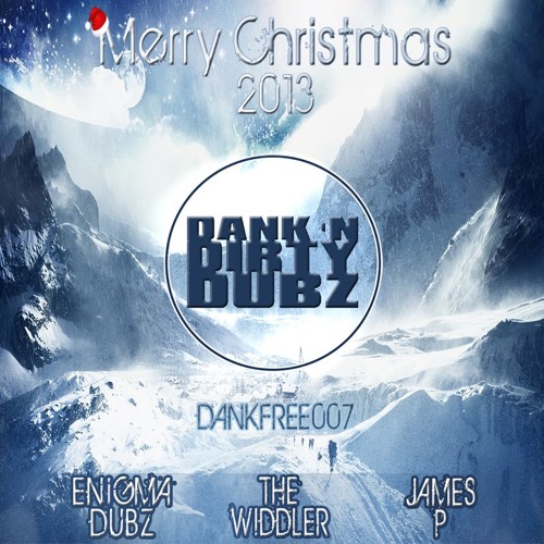 DANKFREE007 - The Widdler - Crunkmas [FREE DOWNLOAD]