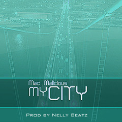 My City~ Mac Malicious