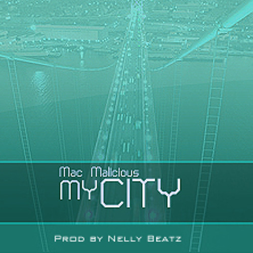 My City~ Mac Malicious