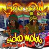 Sicko Mobb - Round and Round