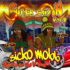 Sicko Mobb - Round and Round