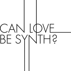 Can Love Be Synth Mix I