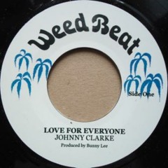 Johnny Clarke  - Love Everyone  + Version ( A Lovely Dub )