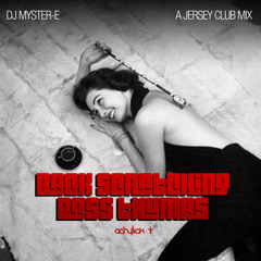 Back Scratching Bass Thumps (A Jersey Club Mix)