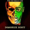 domonick-scott-who-you-really-are-ten-key-records