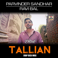 TALLIAN - Parvinder Sandhar (The Phat Beat Dhol Edit)