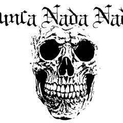 nunca nada nadie- mata tu nombre