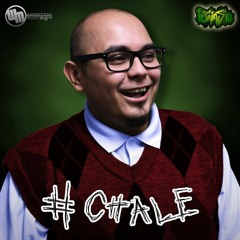 Isaias III - #Chale (Prod. Zaheed Santana)