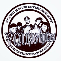 THE YOUNG HOGGS (DIE YOUNG) ft YOUNG SHAME  ,KC SNOW & BOOSTA