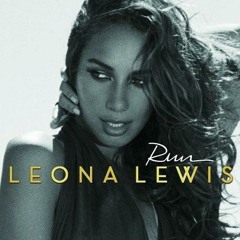 Run (Leona Lewis) - Enregistrement studio 18.03.13