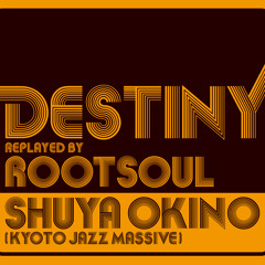 Look Ahead Feat.N'Dea Davenport (replayed by ROOT SOUL)