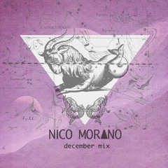 NICO MORANO - DECEMBER 2013 - MixTape