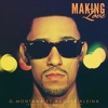 G. Montana feat. August Alsina & Lil Wayne - Makin Love (Onedah Remix)(2013)