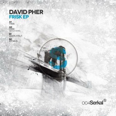 David Pher - Deeply Felt