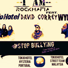 I Am -  Rock Mafia Ft. Tokio Hotel, David Correy and Wyclef