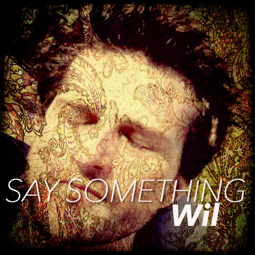 Say Something (Solo Version)
