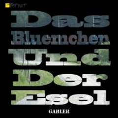 DAS BLUEMCHEN UND DER ESEL RMX - GABLER / BUESSER 2013
