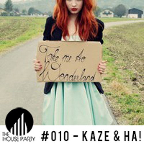 THP #010 - Kaze & Ha!