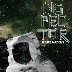 We are particles