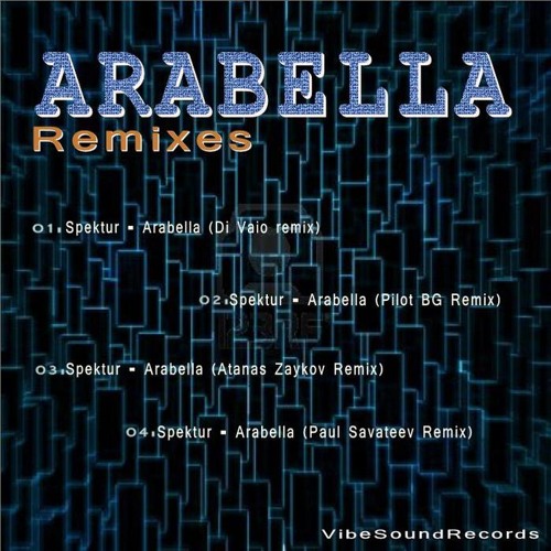Spektur - Arabella (Paul Savateev Remix)