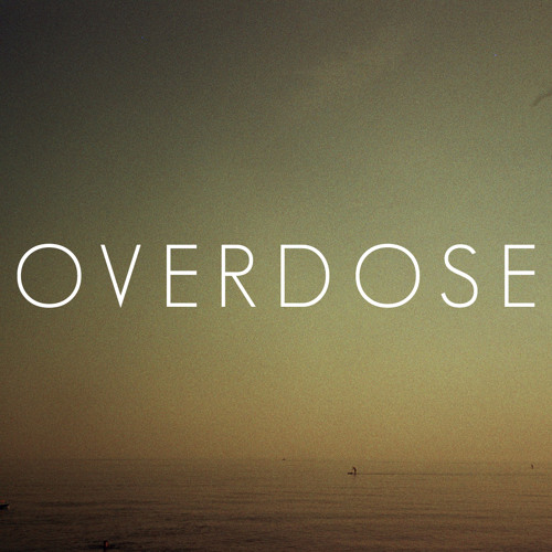 Overdose