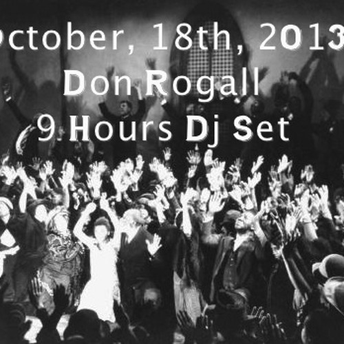 2013 • DJ-set • Oct. 18th •  5 o´clock in the morning