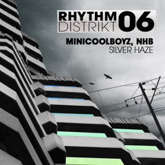 MiniCoolBoyz & NHB - 'Silver Haze' - OUT NOW