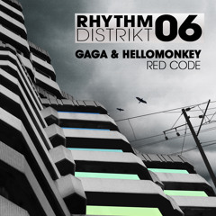 Gaga & Hellomonkey - 'Red Code' - OUT NOW