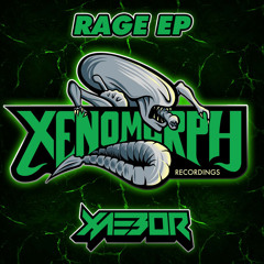 XaeboR - Rage EP Minimix