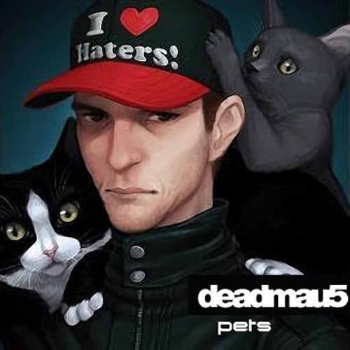 deadmau5- pets 1&2