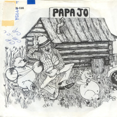 Papa Jo - Face A - Papa Jo (RCA Victor; 1972)