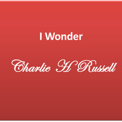 I Wonder