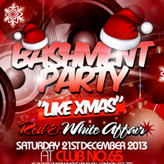 Gal Flex Live @ Bashment Party - December 2013