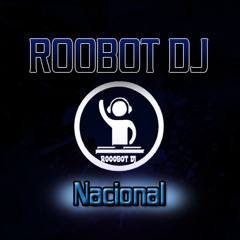 ROOBOT DJ - Nacional  - Caramelo Caliente