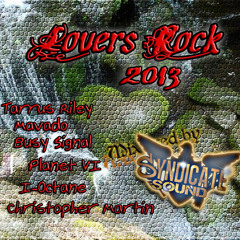 Lovers Rock Mixxx 2013