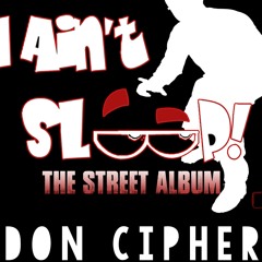 Chief (Intro) I Ain't Sleep